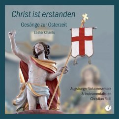 Christ Ist Erstanden-Gesänge Zur Osterzeit - Ridil/Augsburger Vokalensemble & Instrumentalisten