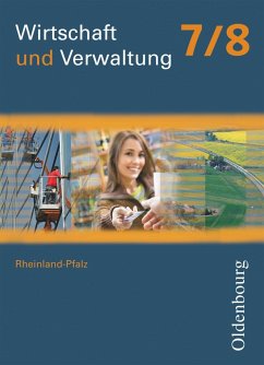 Wirtschaft und Verwaltung 7/8 RHP - Mette, Dieter;Apelojg, Benjamin;Traue, Heidi