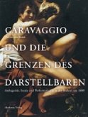 Caravaggio und die Grenzen des Darstellbaren