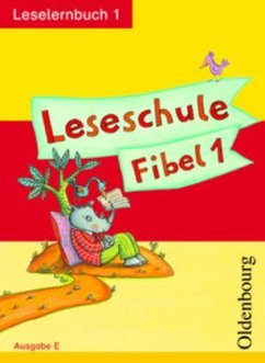 Cover Leselernbuch / Leseschule Fibel, Ausgabe E Bd.1