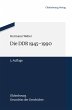 Die DDR 1945-1990 - Bild 1
