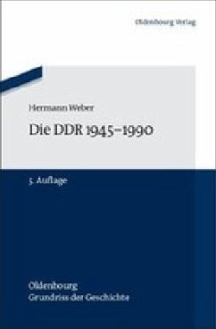 Die DDR 1945-1990 - Weber, Hermann