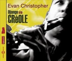 Django A La Creole - Christopher,Evan