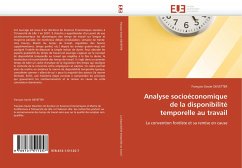 Analyse socioéconomique de la disponibilité temporelle au travail - DEVETTER, François-Xavier