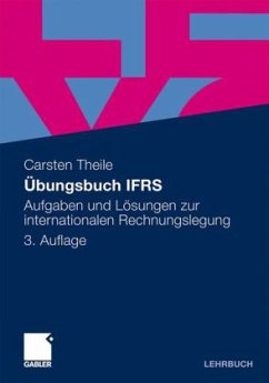 Übungsbuch IFRS - Theile, Carsten