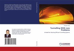 Tunnelling With Less Problems