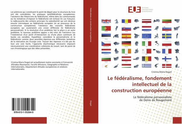 Le fédéralisme, fondement intellectuel de la construction européenne Le fédéralisme, fondement intellectuel de la construction européenne