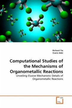 Computational Studies of the Mechanisms of Organometallic Reactions