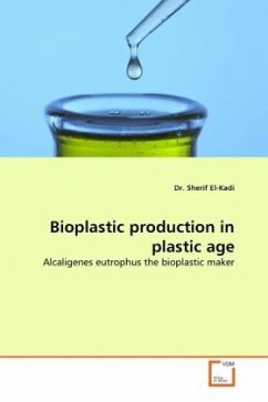 Bioplastic production in plastic age - Kadi, Sherif El-