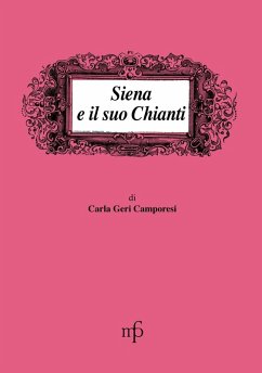 Cover Siena e il suo Chianti