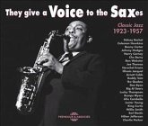 They Give A Voice To The Saxes-1923-1957