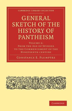 General Sketch of the History of Pantheism - Volume 2 - Plumptre, Constance E.