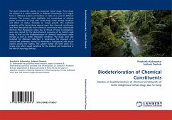 Biodeterioration of Chemical Constituents