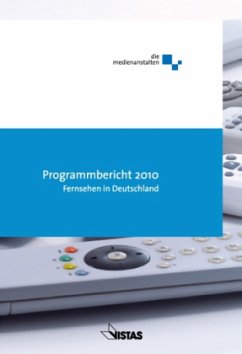 Programmbericht 2010 - Fernsehen in Deutschland