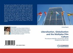 Liberalization, Globalization and the Multiplex Film Culture - Rupani, Pranay