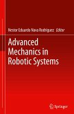 Advanced Mechanics in Robotic Systems