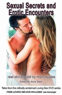 Sexual Secrets & Erotic Encounters - Steel, Nora