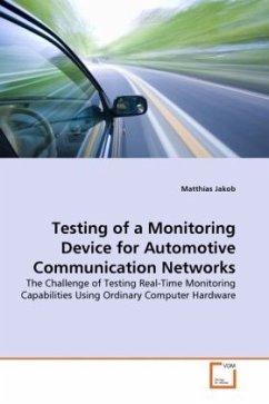 Testing of a Monitoring Device for Automotive Communication Networks