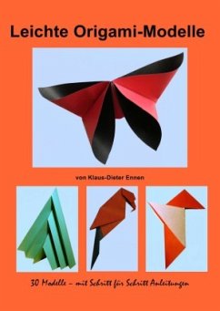 Leichte Origami - Modelle - Ennen, Klaus-Dieter