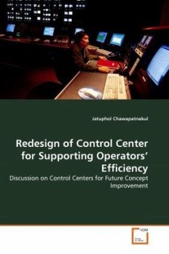 Redesign of Control Center for Supporting Operators' Efficiency