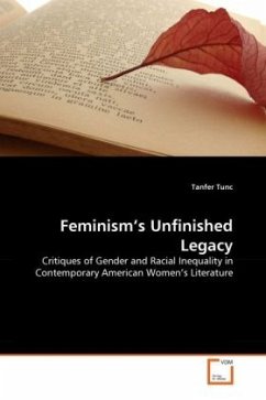 Feminism's Unfinished Legacy