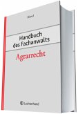 Handbuch des Fachanwalts Agrarrecht / Handbuch des Fachanwalts