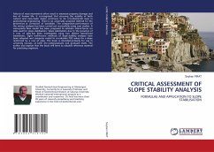 CRITICAL ASSESSMENT OF SLOPE STABILITY ANALYSIS