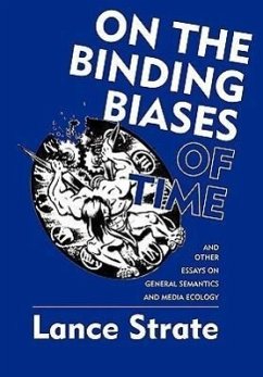 On the Binding Biases of Time - Strate, Lance