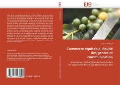 Commerce équitable, équité des genres et communication - Michaud, Valérie