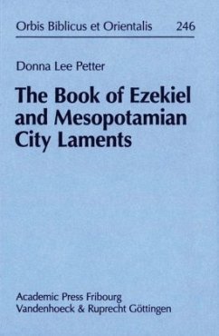 The Book of Ezekiel and Mesopotamian City Laments - Petter, Donna Lee