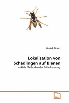 Lokalisation von Schädlingen auf Bienen - Richert, Hendrik