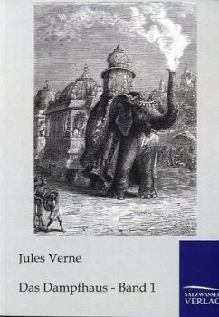 Das Dampfhaus - Verne, Jules