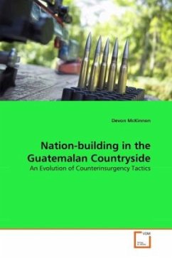 Nation-building in the Guatemalan Countryside - McKinnon, Devon