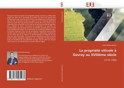 La propriété viticole à Gevrey au XVIIIème siècle - Henriat, John-Philip