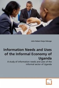Information Needs and Uses of the Informal Economy of Uganda - Ikoja Odongo, John Robert