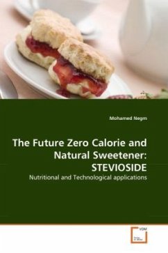 The Future Zero Calorie and Natural Sweetener: STEVIOSIDE - Negm, Mohamed