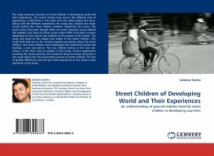 Street Children of Developing World and Their Experiences - Sarma, Santanu