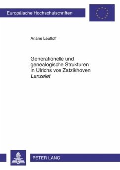 Generationelle und genealogische Strukturen in Ulrichs von Zatzikhoven 
