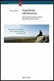 Assertività ed emozioni. Manuale di formazione integrata alla comunicazione efficace