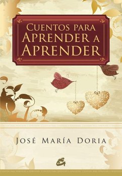 Cuentos para aprender a aprender - Doria, José María