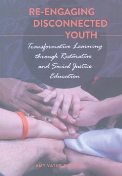 Re-engaging Disconnected Youth - Bintliff, Amy Vatne