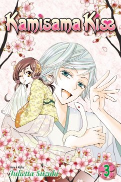 Kamisama Kiss, Vol. 3 - Suzuki, Julietta