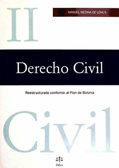Derecho civil II : reestructurado conforme al plan de Bolonia - Medina de Lemus, Manuel