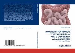 IMMUNOHISTOCHEMICAL STUDY OF HER-2/neu AND E-CADHERIN IN colon CARCINOMA - ALSHENAWY, HANAN