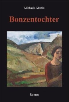 Bonzentochter - Martin, Michaela