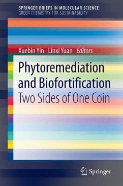 Phytoremediation and Biofortification