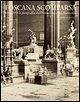 Cover Toscana scomparsa. Attraverso la fotografia dell'Ottocento e Novecento