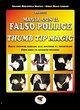 Magia con il falso pollice. Ediz. italiana e inglese