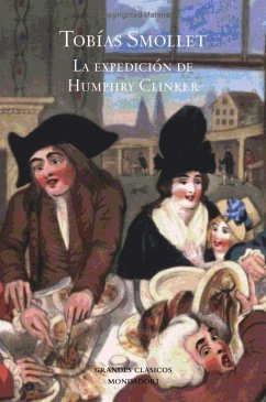 La expedición a Humphrey Clinker - Smollett, Tobias