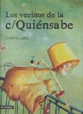 Los vecinos de la c/ Quiénsabe